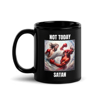 Not Today Satan Black Glossy Mug