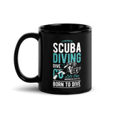 I'd Rather Be Scuba Diving Black Glossy Mug