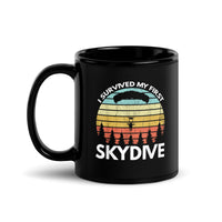 I Survived My First Skydive Black Glossy Mug