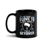 I Love to Get High (I'm a Skydiver) Black Glossy Mug