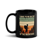 On Top of the Mountains Black Glossy Mug