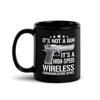 I'ts Not a Gun Black Glossy Mug