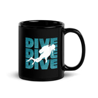 Dive Dive Dive Black Glossy Mug