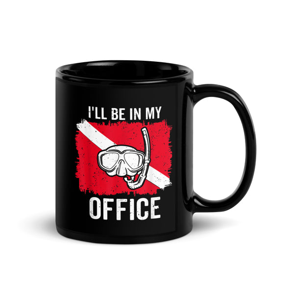 I'll Be in My Office Black Glossy Mug