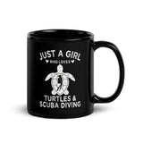 Just a Girl Who Loves Turtles and Scuba Diving Black Glossy Mug