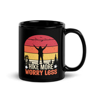 Hike More Worry Less Black Glossy Mug