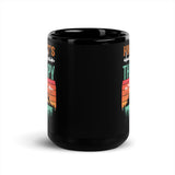 Hiking (It's Cheaper Than Therapy) Black Glossy Mug