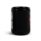 I Won't Be Lectured Black Glossy Mug