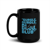 Gurgle Blub Black Glossy Mug