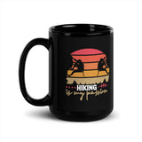 Hiking is My Passion Black Glossy Mug