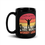 Hike More Worry Less Black Glossy Mug