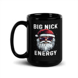 Big Nick Energy Black Glossy Mug