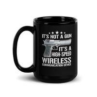 I'ts Not a Gun Black Glossy Mug