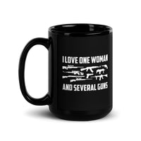 I Love One Woman and Several Guns Black Glossy Mug