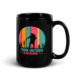 Think Outside (No Box Necessary) Black Glossy Mug