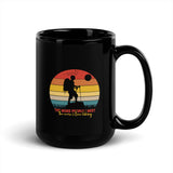 The More People I Meet (The More I Love Hiking) Black Glossy Mug