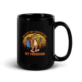 My Life My Adventure My Freedom Black Glossy Mug