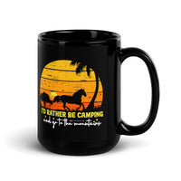 I'd Rather Be Camping Black Glossy Mug