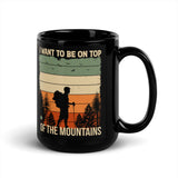 On Top of the Mountains Black Glossy Mug