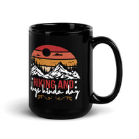 Hiking and Dogs Kinda Day Black Glossy Mug