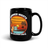 Summer Nights and Ballpark Lights Black Glossy Mug