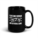 I Love One Woman and Several Guns Black Glossy Mug