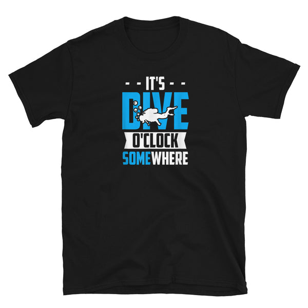 It's Dive O'Clock Somewhere Short-Sleeve Unisex T-Shirt