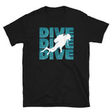 Dive Dive Dive Short-Sleeve Unisex T-Shirt