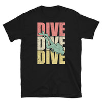 Dive Dive Dive Short-Sleeve Unisex T-Shirt