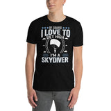 I Love to Get High (I'm a Skydiver) Short-Sleeve Unisex T-Shirt