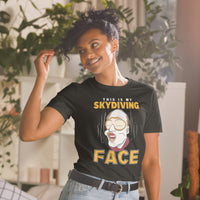 This is My Skydiving Face Short-Sleeve Unisex T-Shirt