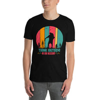 Think Outside (No Box Necessary) Short-Sleeve Unisex T-Shirt