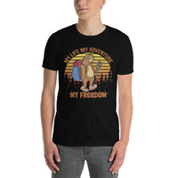 My Life My Adventure My Freedom Short-Sleeve Unisex T-Shirt