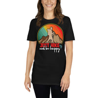 Just Hike and Be Happy Short-Sleeve Unisex T-Shirt