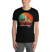 Just Hike and Be Happy Short-Sleeve Unisex T-Shirt