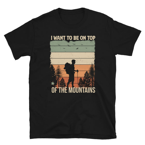 On Top of the Mountains Short-Sleeve Unisex T-Shirt