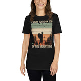 On Top of the Mountains Short-Sleeve Unisex T-Shirt