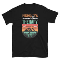 Hiking (It's Cheaper Than Therapy) Short-Sleeve Unisex T-Shirt