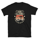 I Go Hang Gliding Short-Sleeve Unisex T-Shirt