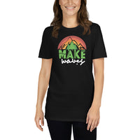 Make Waves Short-Sleeve Unisex T-Shirt