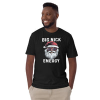 Big Nick Energy Short-Sleeve Unisex T-Shirt