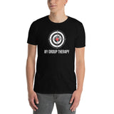 My Group Therapy Short-Sleeve Unisex T-Shirt