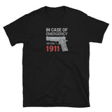 We Dial 1911 Short-Sleeve Unisex T-Shirt