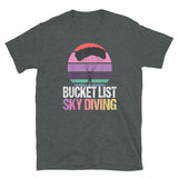 Bucketlist Skydive Short-Sleeve Unisex T-Shirt