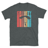 Gravity Short-Sleeve Unisex T-Shirt