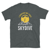 I Survived My First Skydive Short-Sleeve Unisex T-Shirt