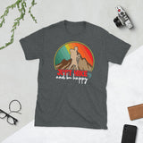 Just Hike and Be Happy Short-Sleeve Unisex T-Shirt