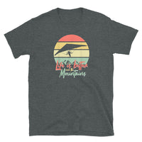 Life is Better in the Mountains (Hang Glide) Short-Sleeve Unisex T-Shirt