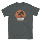 Sunshine on my Mind Short-Sleeve Unisex T-Shirt