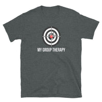 My Group Therapy Short-Sleeve Unisex T-Shirt